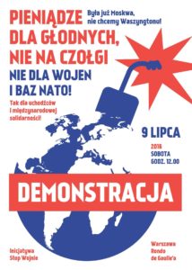 Plakat.: Demonstracja - Nie.dla.baz.nato.09.07.2016